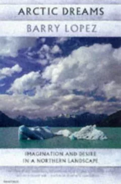 Arctic Dreams