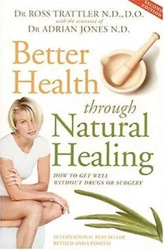 Better Health Through Natural Healing