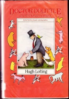 Dr. Dolittle and the Green Canary