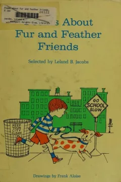 Poems about fur and feather friends.