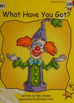What have you got?