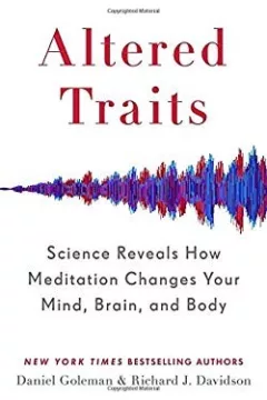 Altered traits