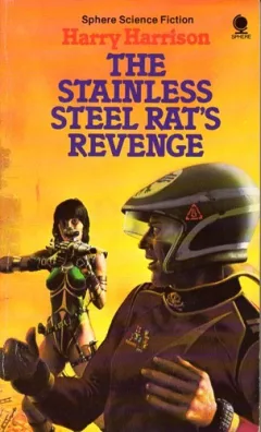 The stainless steel rat's revenge