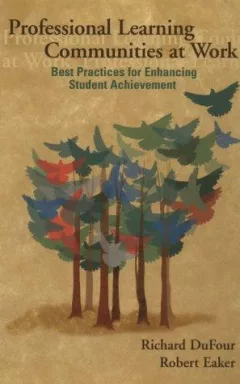 Professional learning communities at work
