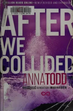 After We Collided (After Series, Book 2)