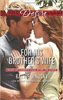 For his brother's wife