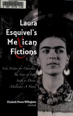 Laura Esquivel's Mexican fictions