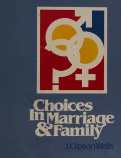 Choices in marriage & family