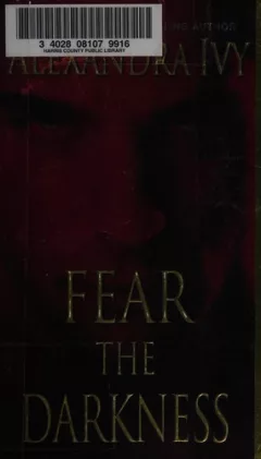 Fear the darkness