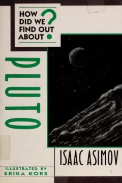 How did we find out about Pluto?
