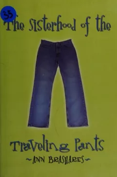 The sisterhood of the traveling pants