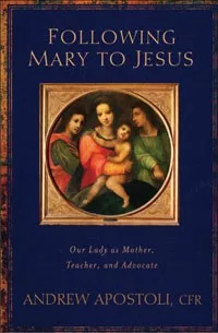 Following Mary to Jesus