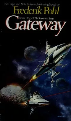 Gateway (Heechee Saga)
