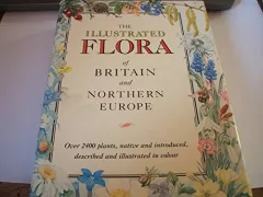 The illustrated flora of Britain and northern Europe