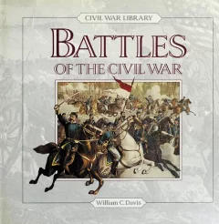 Battles of the Civil War (Civil War Library)