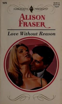 Love Without Reason