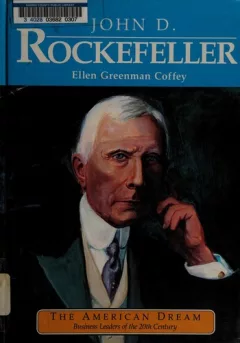 John D. Rockefeller, empire builder