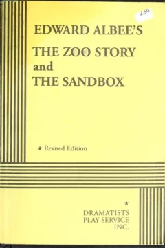 Edward Albee's The zoo story and The sandbox