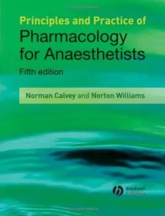 Principles and practice of pharmacology for anaesthetists