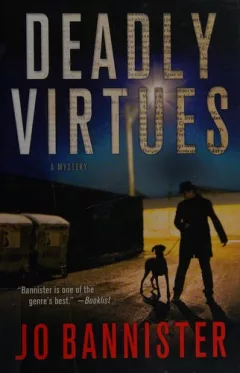 Deadly virtues