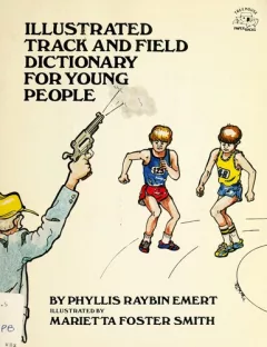 Illustrated track and field dictionary for young people