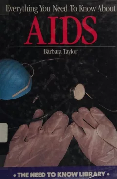 Everything you need to know about AIDS