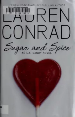 Sugar and Spice (L.A. Candy #3)