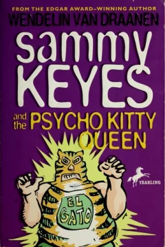 Sammy Keyes and the psycho Kitty Queen