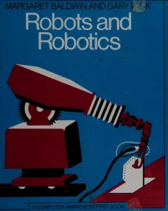 Robots and robotics