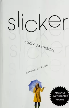 Slicker