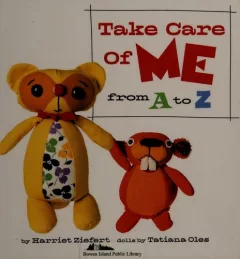 Take care of me from A to Z