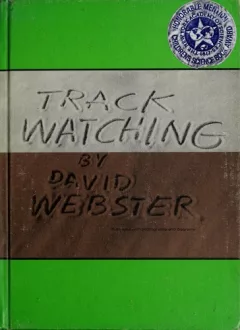 Track watching.