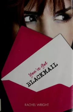You've got blackmail