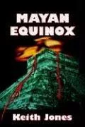 Mayan Equinox