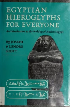Egyptian Hieroglyphs for Everyone
