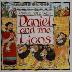 Daniel and the Lions (Bible Tales Series)