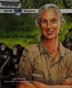 Jane Goodall, living with the chimps