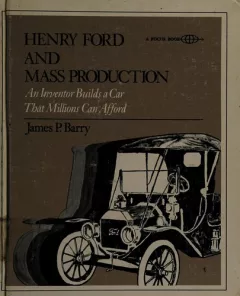 Henry Ford and mass production