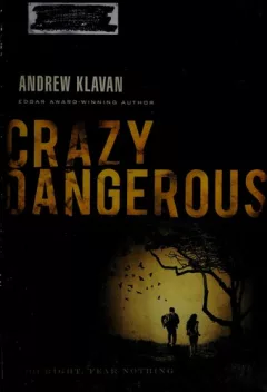 Crazy dangerous