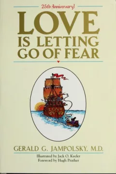 Love is letting go of fear
