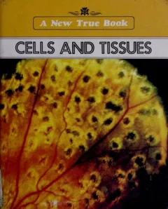 Cells and tissues