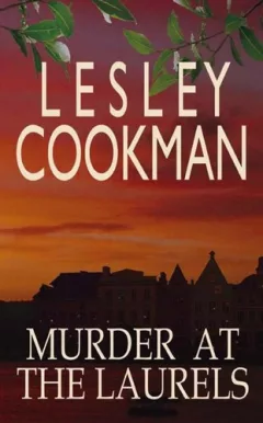 Murder at the Laurels