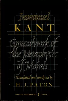 Groundwork of the metaphysic of morals