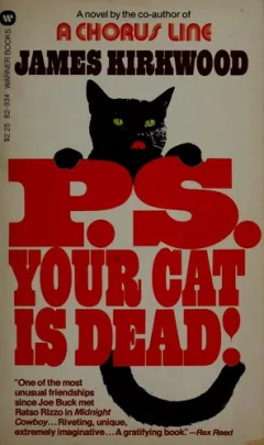 P.S. your cat is dead!