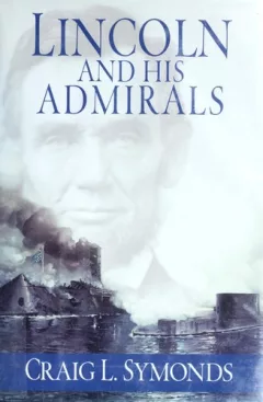 Lincoln and his admirals