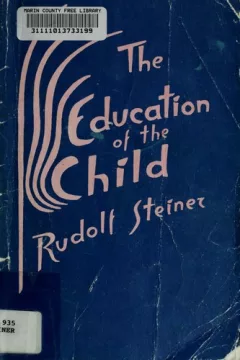 The education of the child in the light of anthroposophy