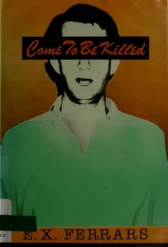 Come to be killed