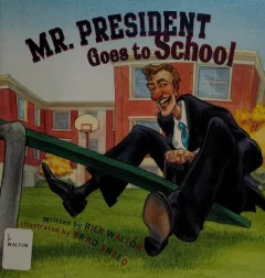 Mr. President goes to school