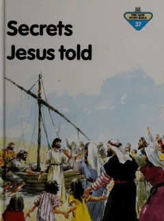 Secrets Jesus told