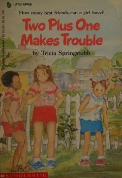 Two Plus One Makes Trouble